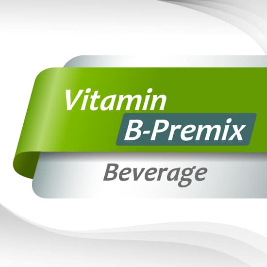 Vitamin B Premix (For Beverage) : วิตามินบีรวม (สูตรสำหรับเครื่องดื่ม)